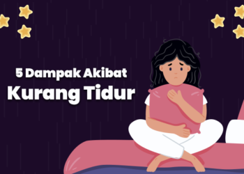 5 Dampak Akibat Kurang Tidur