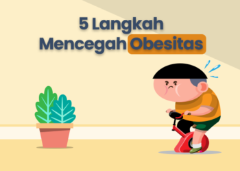 5 Langkah Mencegah Obesitas