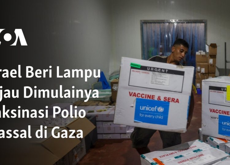 Israel Beri Lampu Hijau Dimulainya Vaksinasi Polio Massal di Gaza