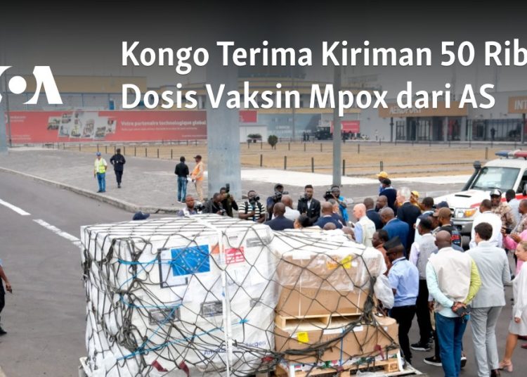 Kongo Terima Kiriman 50 Ribu Dosis Vaksin Mpox dari AS