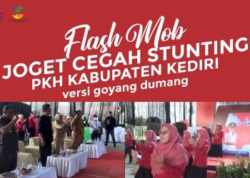 Flash Mob Cegah Stunting PKH Kabupaten Kediri Versi Goyang Dumang