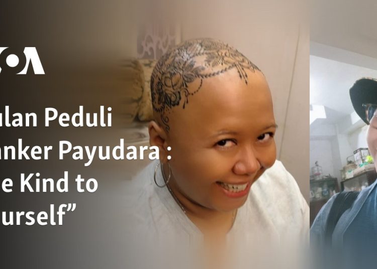 Bulan Peduli Kanker Payudara: “Be Kind to Yourself”