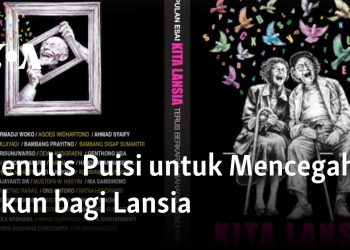 Menulis Puisi untuk Mencegah Pikun bagi Lansia