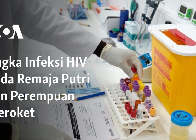 Angka Infeksi HIV pada Remaja Putri dan Perempuan Meroket