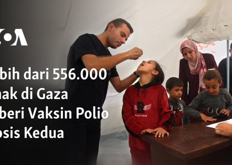 Lebih dari 556.000 Anak di Gaza Diberi Vaksin Polio Dosis Kedua