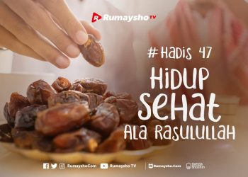Hidup Sehat Ala Rasulullah – Rumaysho TV