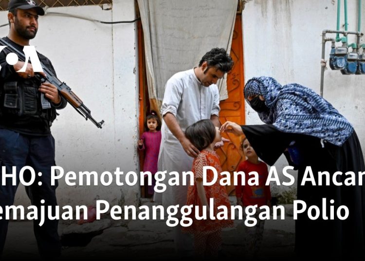 Pemotongan Dana AS Ancam Kemajuan Penanggulangan Polio