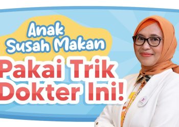 7 Cara Mengatasi Anak Susah Makan, Dijamin Langsung Lahap!