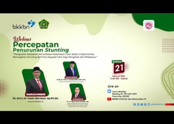 Webinar Penguatan Kebijakan Pemeriksaan Kesehatan Catin Dalam Menerapkan Pencegahan Stunting